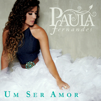 Fernandes, Paula - Um Ser Amor (EP)