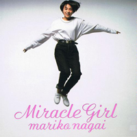 Nagai, Mariko - Miracle Girl