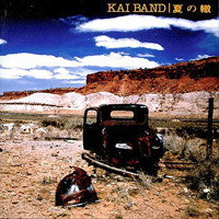 Kai Band - Natsu No Wadachi