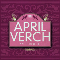 Verch, April - The April Verch Anthology
