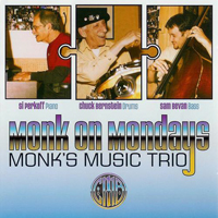 Monk's Music Trio - Monk on Mondays