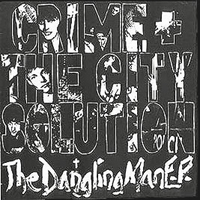 Crime & The City Solution - The Dangling Man (EP)
