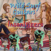 Insanitizers (USA) - Wild Surf Guitars