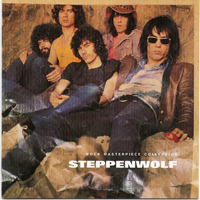 Steppenwolf - Rock Masterpiece Collection