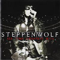 Steppenwolf - All Time Greatest Hits