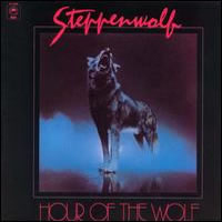 Steppenwolf - Hour Of THe Wolf