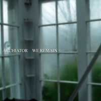 Archiator - We Remain (EP)