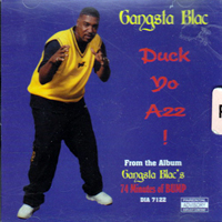 Gangsta Blac - Duck Yo Azz (EP)