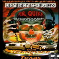 Mr. Quikk - From Tennessee 2 Texas (Mixtape)