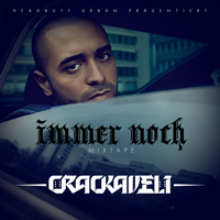 Crackaveli - Immer noch Vol.1 (Mixtape)