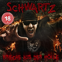 Schwartz (DEU) - Krieche Aus Der H