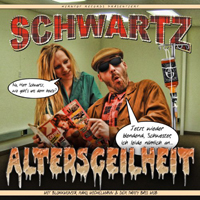 Schwartz (DEU) - Altersgeilheit (EP)