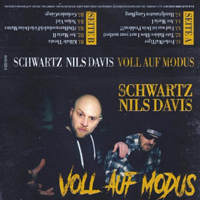 Schwartz (DEU) - Schwartz & Nils Davis - Voll Auf Modus (Ep)
