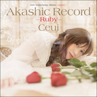 Ceui - 10th Anniversary Album: Ruby (Anime)