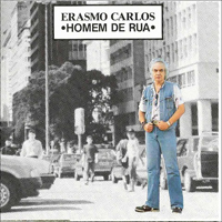 Carlos, Erasmo - Homem De Rua