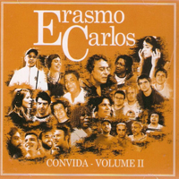 Carlos, Erasmo - Convida - Volume II