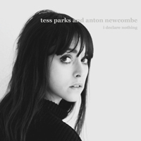 Tess Parks - I Declare Nothing