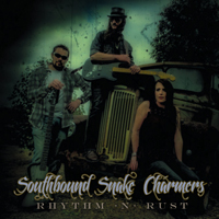 Southbound Snake Charmers - Rhythm 'n' Rust