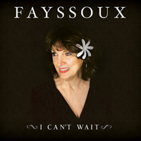 Fayssoux Starling - I Cant Wait