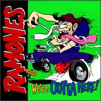 Ramones - We're Outta Here!