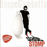 Gambetta, Beppe - Slade Stomp