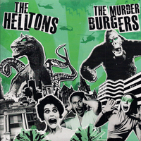 Murderburgers - Split with The Helltons (Single)