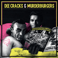Murderburgers - Live Studio Split with DeeCracks (EP)
