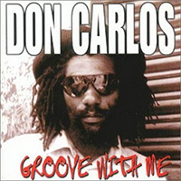 Carlos, Don - Groove With Me