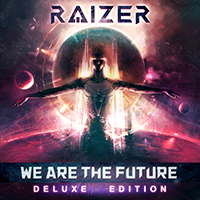 Raizer - We Are The Future (Deluxe Edition) (CD 2)