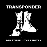 Transponder - Der Stiefel (Single)