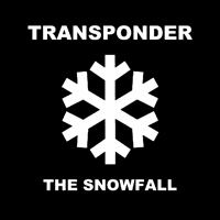 Transponder - The Snowfall (Single)