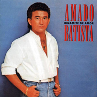 Batista, Amado - Dinamite de Amor (LP)