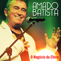 Batista, Amado - O Negocio da China