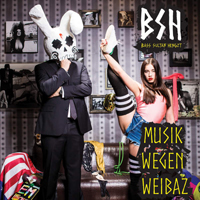 Bass Sultan Hengzt - Musik Wegen Weibaz (Premium Edition) [CD 1]