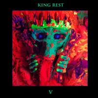 King Rest - V