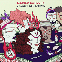 Daniela Mercury - Daniela Mercury & Cabeca de Nos Todos