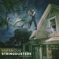 Infamous Stringdusters - Ladies & Gentlemen (Deluxe Edition)