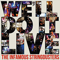Infamous Stringdusters - We'll Do It Live