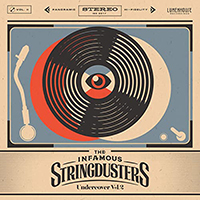 Infamous Stringdusters - Undercover, Vol. 2 (EP)