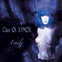 Clan Of Xymox - Emily