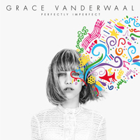 Grace VanderWaal - Perfectly Imperfect