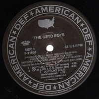 Geto Boys - Do It Like A G.O. # Fuck `Em (12'' Single)