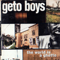 Geto Boys - The World Is A Ghetto (Cassette Single)