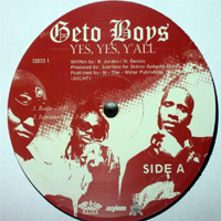 Geto Boys - Yes, Yes, Y`all (12'' Single)