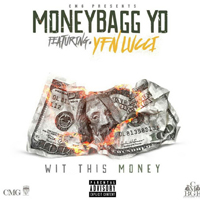 MoneyBagg Yo - Wit This Money (Single)