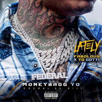 MoneyBagg Yo - Lately (Single)