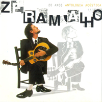 Ramalho, Ze - 20 Anos - Antologia Acustica (CD 1)