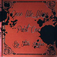 Hughes, Steve - Once We Were (Part One)