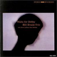 Bill Evans (USA, NJ) - Waltz for Debby