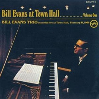 Bill Evans (USA, NJ) - Bill Evans At Town Hall